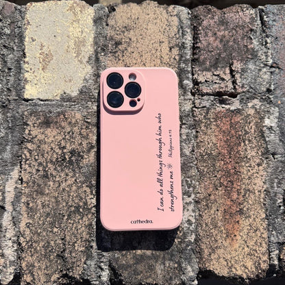 STRENGTHEN ME - PHONE CASE