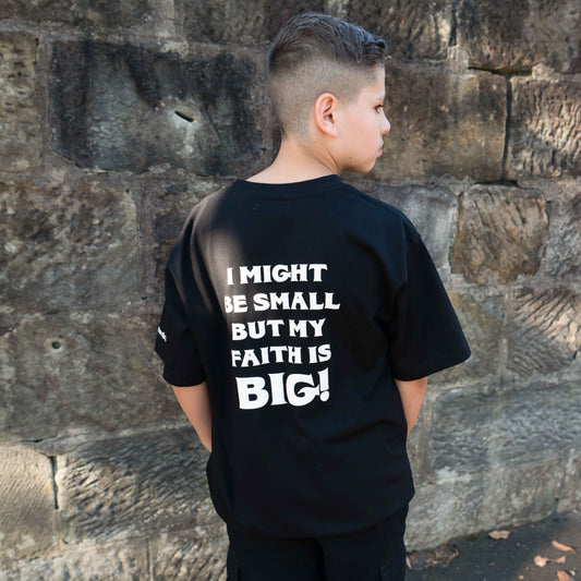 MY FAITH IS BIG - KIDS T-SHIRT